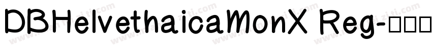 DBHelvethaicaMonX Reg字体转换